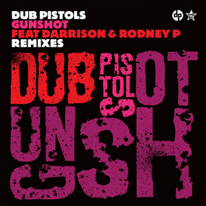 Gunshot (feat. Darrison, Rodney P) [Remixes] cover