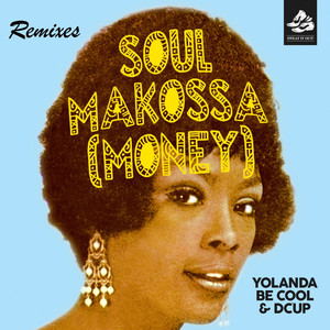 Soul Makossa (Money) (Remixes) album