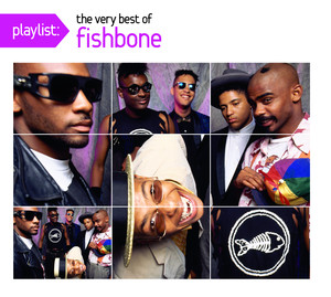 Playlist: The Very Best Of Fishbone album