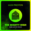 The Mighty High - Sebb Junior Remix