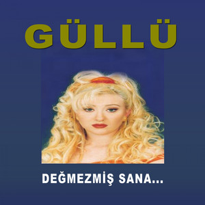 Değmezmiş Sana cover