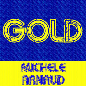 Gold: Michèle Arnaud album