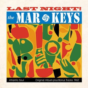 Last Night! (Original Album Plus Bonus Tracks 1961) album