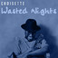 Wasted Nights Albumcover