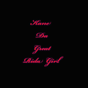 Kane Da Great