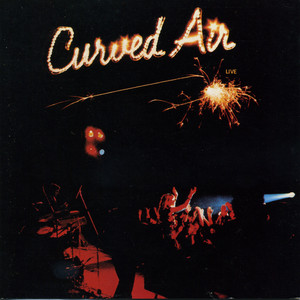 Curved Air (Live) album