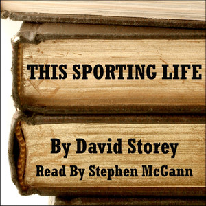 David Storey Read by Stephen McCann