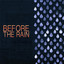 Before the Rain Albumcover