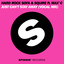 Hard Rock Sofa & Squire Ft. Max C - Just Can't Stay Away