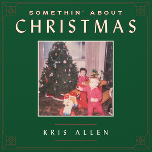 Somethin' About Christmas album