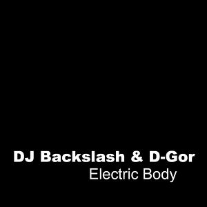 DJ Backslash & D-Gor