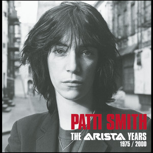 Patti Smith: The Arista Years 1975-2000 album