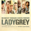 Ladygrey (Original Motion Picture Soundtrack) cover
