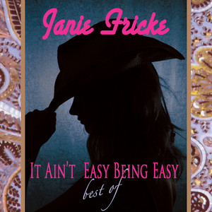 It Ain't Easy Being Easy - Best Of album