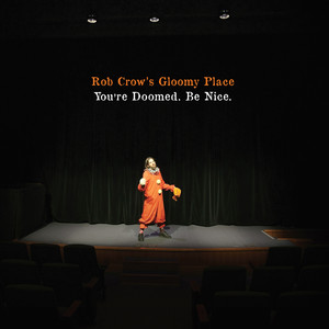 You're Doomed. Be Nice. album
