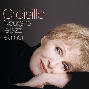 Nougaro, le jazz et moi album