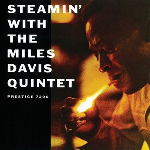 Steamin' With The Miles Davis Quintet (Remastered) album