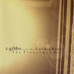 C. Gibbs And The Cardia Bros.