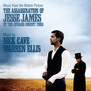 The Assassination of Jesse James by the Coward Robert Ford album