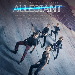 Allegiant (Original Motion Picture Score) album