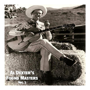 Al Dexter's Found Masters Vol. 1 album