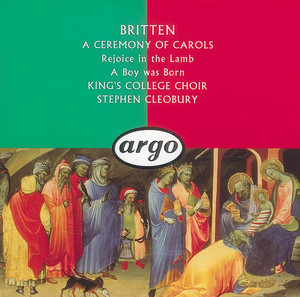 A Ceremony of Carols / Rejoice in the Lamb / A Boy Was Born cover