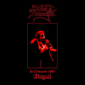 In Concert 1987: Abigail (Live) album