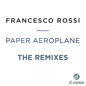 Paper Aeroplane (The Remixes) cover