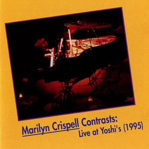 Crispell, Marilyn: Contrasts (Live at Yoshi's, 1995) album