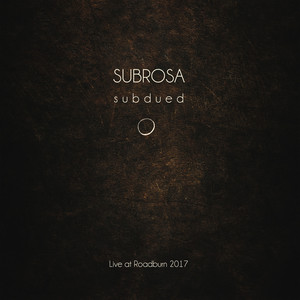 Subdued: Live at Roadburn 2017 album