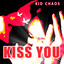 Kiss You Albumcover