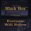 'Everyone will follow (ft. Celestine) (Black Presley Mix)' - Black Box