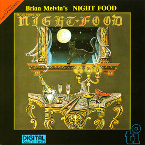 Brian Melvin's Night Food album