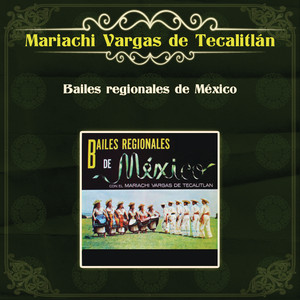 Bailes Regionales de Mexico album