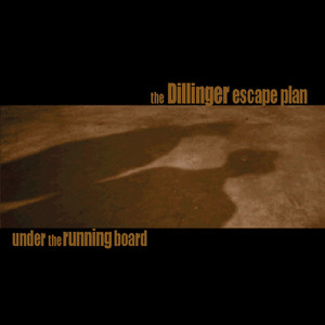 Under the Running Board - Reissue & Bonus album