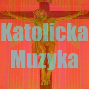 Katolicka Muzyka