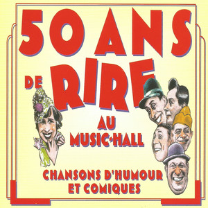 50 ans de rire au Music-Hall, vol. 8 (Bourvil et Fernandel) [Chansons d'humour et comiques] cover