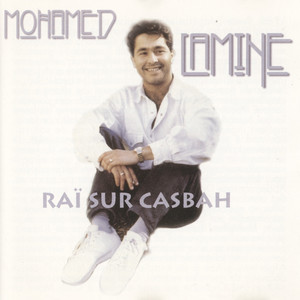 Mohamed Lamine, Raï sur casbah cover