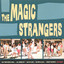 The Magic Strangers Albumcover