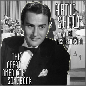 The Great Artie Shaw and His Orchestra cover