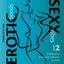 Erotic Moods & Sexy Vibes, Pt. 2 (Passionated & Sensual Grooves to Chill) Albumcover
