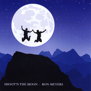 Shoot'n The Moon Albumcover