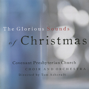 Covenant Presbyterian Church Choir and Orchestra