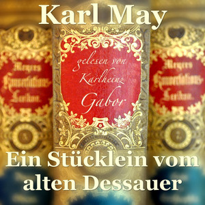 Ein Stücklein vom alten Dessauer