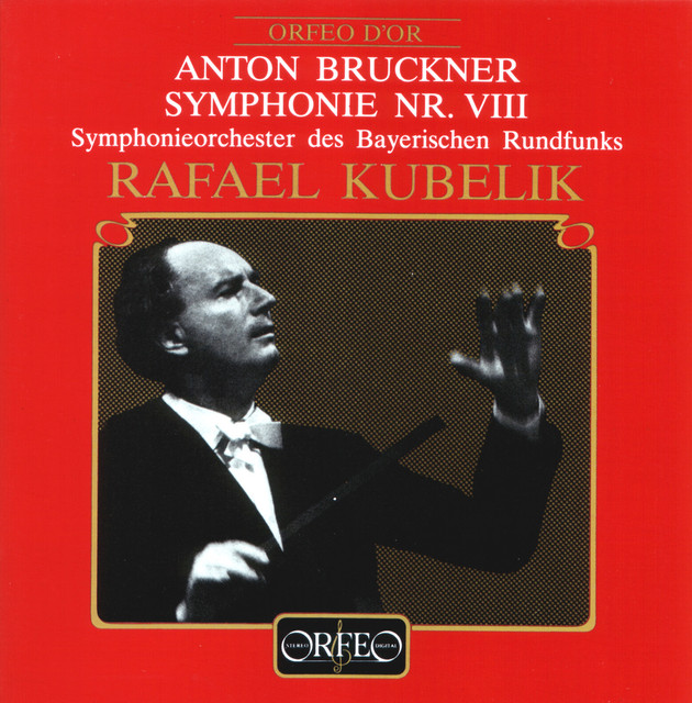 Bruckner: Symphony No. 8 in C Minor, WAB 108