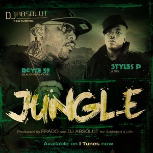 DJ Absolut Feat. Royce 59 And Styles P