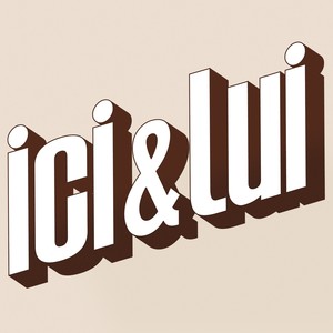 Ici & Lui