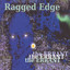 Ragged Edge Albumcover