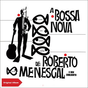 Samba Esquema Novo (Original Bossa Nova Album Plus Bonus Track) album