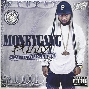 Slappin' In The Trunk Presents: Moneygang Bully Albumcover